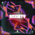 Yannis G – Anxiety