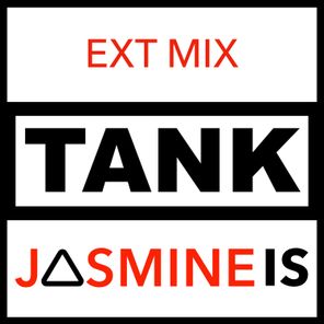 JASMINE IS – TANK