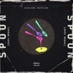 BLACK GIRL / WHITE GIRL – s p o o n