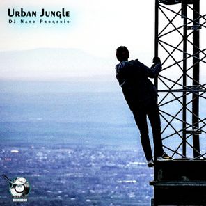 DJ Nato Progenio – Urban Jungle