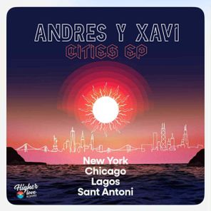 Andres y Xavi – Cities EP