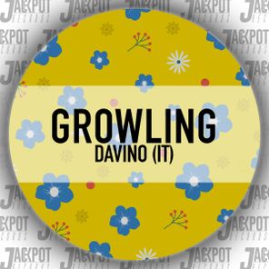 DAvino (IT) – Growling