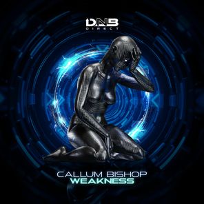 Callum Bishop – Weakness