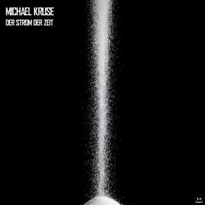 Michael Kruse – Der Strom der Zeit