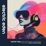 Antony Well – Another Away Necessity