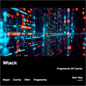 Wlack – Fragments of Clarity
