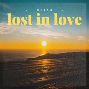 Nesco – lost in love