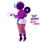 Tesfa Williams – Beat & Break