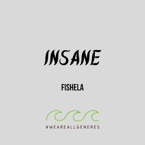 Fishela – Insane