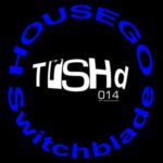 Housego – Switchblade