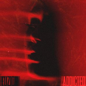FUZION – ADDICTED