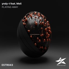 yndy-t – Playing Away Feat. Meli