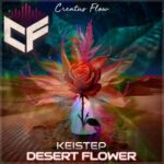 Keistep – Desert Flower