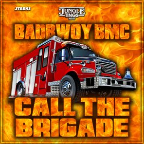 Badbwoy BMC – Call The Brigade