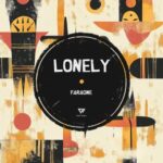 Faraone – Lonely