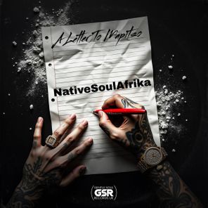 NativeSoulAfrika – A Letter To Mapitso