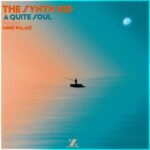The Synth Kid – A Quite Soul