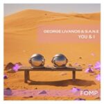 George Livanos, S.A.N.E – You & I