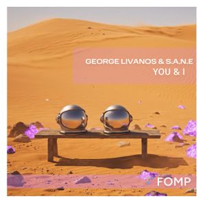 George Livanos, S.A.N.E – You & I