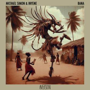 Michael Simon, Inyene – Bana