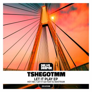 TshegoTMM, El’ Nostrum – Let It Play EP