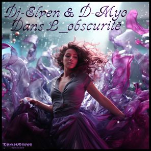 DJ-Elven, D-Myo – Dans L_Obscurité
