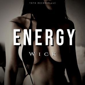 Wick – Energy