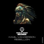 Kamil Van Derson – Rebellion