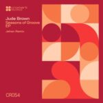 Jehan, Jude Brown – Seasons of Groove EP