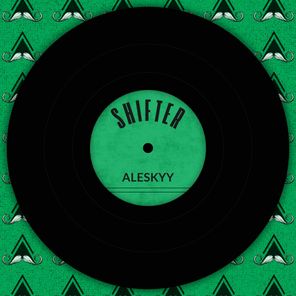 Aleskyy – Shifter