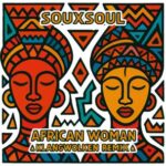 Souxsoul, Klangwolken – African Woman