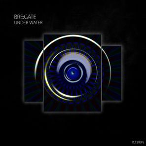 BRE:GATE – Under Water