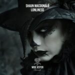 Shaun Macdonald – Lonliness