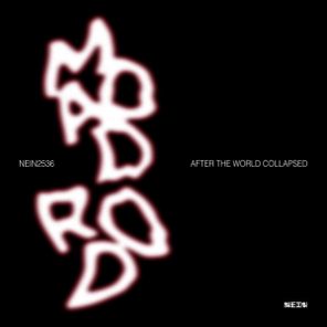 Madd Rod – After The World Collapsed