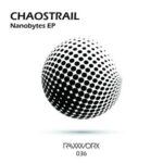 Chaostrail – Nanobytes EP