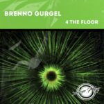Brenno Gurgel, Sidney Brandino – 4 The Floor