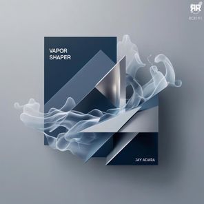 Jay Adara – Vapor Shaper