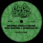 Ricardo Criollo House, Jonathan SC – Favela Funk