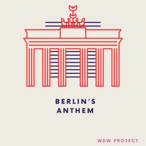 WDW Project - Berlin's Anthem 1 WDW Project – Berlin’s Anthem