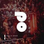 Allias + Aura – Hella Good