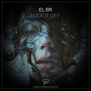 EL:BR – Lock It Off