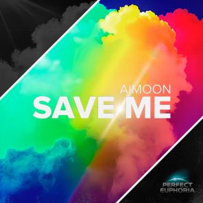 Aimoon – Save Me