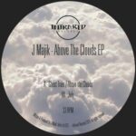 J Majik – Above the Clouds EP