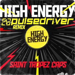 Saint Tropez Caps, Pulsedriver – High Energy