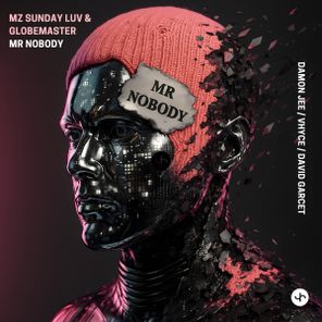 Mz Sunday Luv, Damon Jee – Mr Nobody