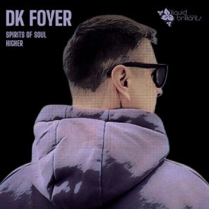Dk Foyer – Spirits Of Soul