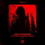 HEX CARCERI – MI ESPADA ES MISERICORDIA