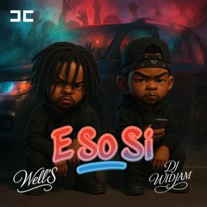 Dj Widjam, Well’s – E So Si