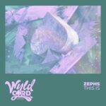 Zephs – This Is