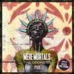 Max TenRoM, Ka:lu – Mere Mortals